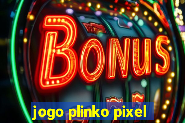 jogo plinko pixel